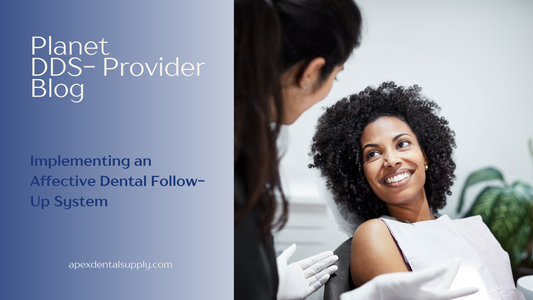 Enhancing Patient Care: Implementing an Affective Dental Follow-Up System